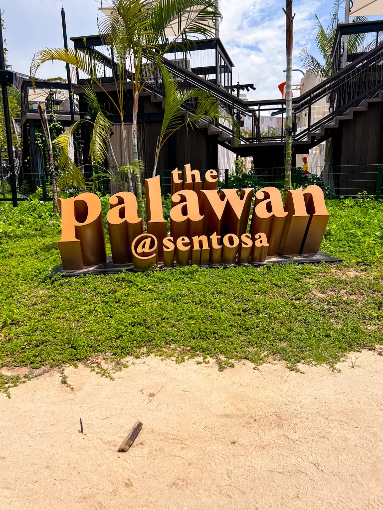 Sign that says: The Palawan @ Sentosa